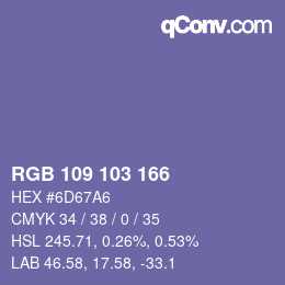 カラーコード: RGB 109 103 166 | qconv.com
