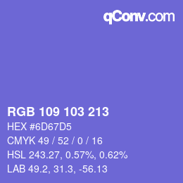 カラーコード: RGB 109 103 213 | qconv.com
