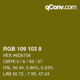 カラーコード: RGB 109 103 8 | qconv.com