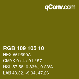 Color code: RGB 109 105 10 | qconv.com