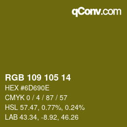 Color code: RGB 109 105 14 | qconv.com