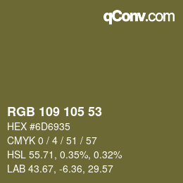 Color code: RGB 109 105 53 | qconv.com