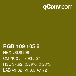 カラーコード: RGB 109 105 8 | qconv.com