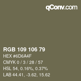 Color code: RGB 109 106 79 | qconv.com