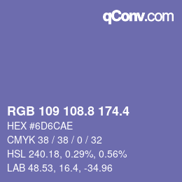 カラーコード: RGB 109 108.8 174.4 | qconv.com