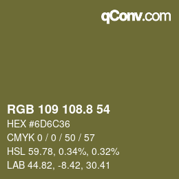 Color code: RGB 109 108.8 54 | qconv.com