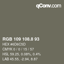 Color code: RGB 109 108.8 93 | qconv.com
