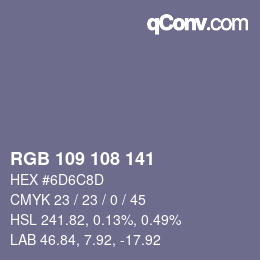 Color code: RGB 109 108 141 | qconv.com