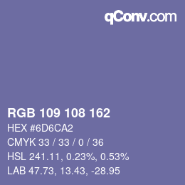 カラーコード: RGB 109 108 162 | qconv.com