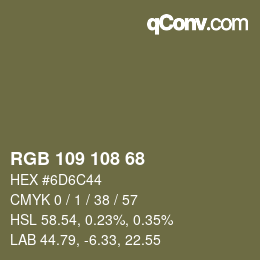 Color code: RGB 109 108 68 | qconv.com