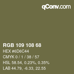 Color code: RGB 109 108 68 | qconv.com