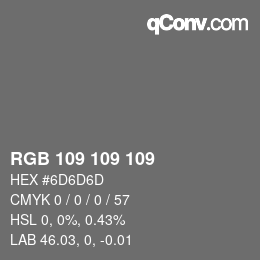 Color code: RGB 109 109 109 | qconv.com