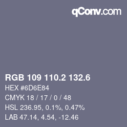 カラーコード: RGB 109 110.2 132.6 | qconv.com