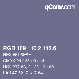カラーコード: RGB 109 110.2 142.6 | qconv.com