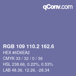 カラーコード: RGB 109 110.2 162.6 | qconv.com