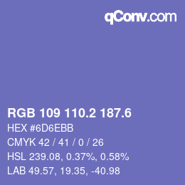 カラーコード: RGB 109 110.2 187.6 | qconv.com