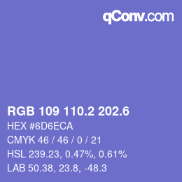 カラーコード: RGB 109 110.2 202.6 | qconv.com