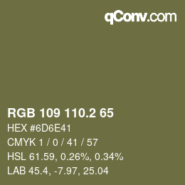 カラーコード: RGB 109 110.2 65 | qconv.com