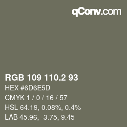 カラーコード: RGB 109 110.2 93 | qconv.com