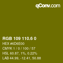 カラーコード: RGB 109 110.6 0 | qconv.com