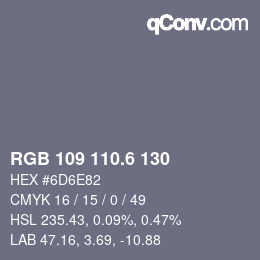 カラーコード: RGB 109 110.6 130 | qconv.com