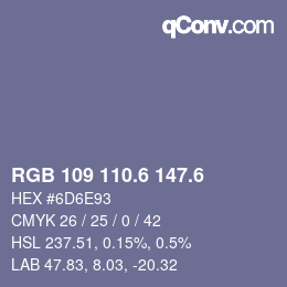 カラーコード: RGB 109 110.6 147.6 | qconv.com
