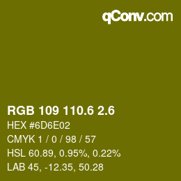カラーコード: RGB 109 110.6 2.6 | qconv.com