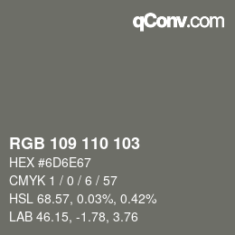 Color code: RGB 109 110 103 | qconv.com