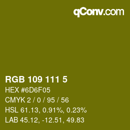 カラーコード: RGB 109 111 5 | qconv.com