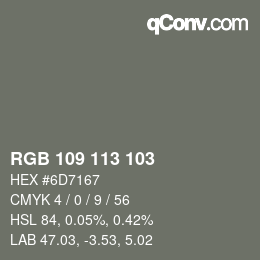 Color code: RGB 109 113 103 | qconv.com