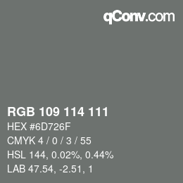 颜色代码: RGB 109 114 111 | qconv.com
