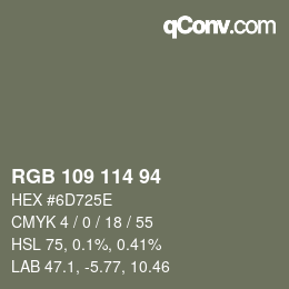 Color code: RGB 109 114 94 | qconv.com