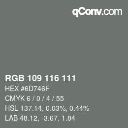 Código de color: RGB 109 116 111 | qconv.com