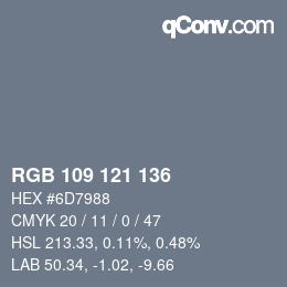 Color code: RGB 109 121 136 | qconv.com