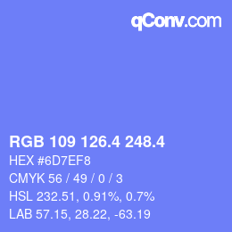 カラーコード: RGB 109 126.4 248.4 | qconv.com