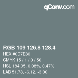カラーコード: RGB 109 126.8 128.4 | qconv.com