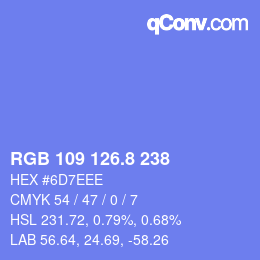 カラーコード: RGB 109 126.8 238 | qconv.com