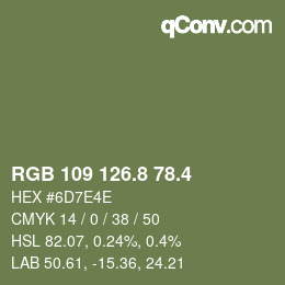 カラーコード: RGB 109 126.8 78.4 | qconv.com