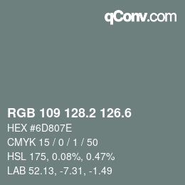 カラーコード: RGB 109 128.2 126.6 | qconv.com