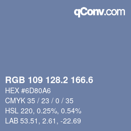 カラーコード: RGB 109 128.2 166.6 | qconv.com