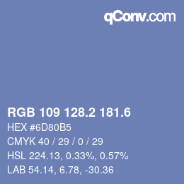 カラーコード: RGB 109 128.2 181.6 | qconv.com
