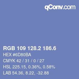 カラーコード: RGB 109 128.2 186.6 | qconv.com