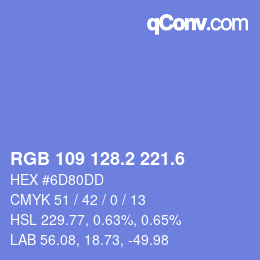 カラーコード: RGB 109 128.2 221.6 | qconv.com