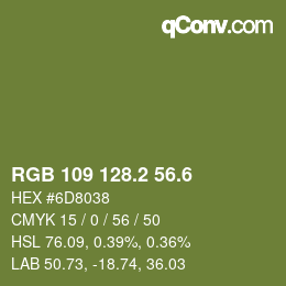 カラーコード: RGB 109 128.2 56.6 | qconv.com