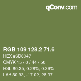 カラーコード: RGB 109 128.2 71.6 | qconv.com