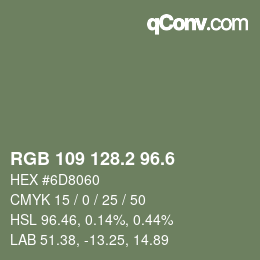 カラーコード: RGB 109 128.2 96.6 | qconv.com