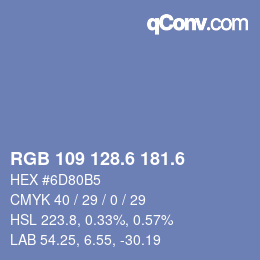 カラーコード: RGB 109 128.6 181.6 | qconv.com