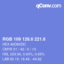 カラーコード: RGB 109 128.6 221.6 | qconv.com