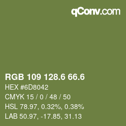 カラーコード: RGB 109 128.6 66.6 | qconv.com