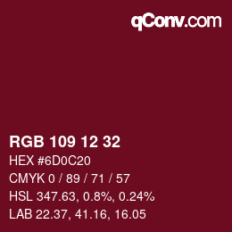 カラーコード: RGB 109 12 32 | qconv.com